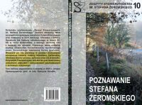Dziesiąty, jubileuszowy „Zeszyt Stowarzyszenia im. Stefana Żeromskiego”